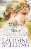 A Measure of Mercy (Home to Blessing Series #1)