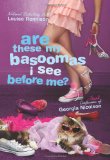 Are These My Basoomas I See Before Me? (Confessions of Georgia Nicolson, Book 10)