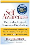 Self-Awareness: The Hidden Driver of Success and Satisfaction