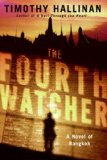 The Fourth Watcher: A Novel of Bangkok