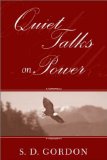 Quiet Talks on Power