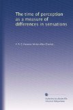 The time of perception as a measure of differences in sensations
