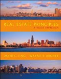 D. Ling's,W. Archer's Real Estate Principles 2nd(second) edition (Real Estate Principles: A Value Approach [Hardcover])(2006)