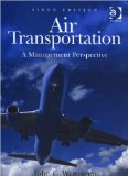 Air Transportation (text only)6th (Sixth) edition by J.G. Wensveen