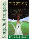 Strategic Brand Management (3rd Edition) (text only) 3 edition by K.L.Keller