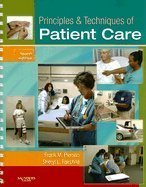 Principles & Techniques of Patient Care (Hardcover, 2007) 4th EDITION
