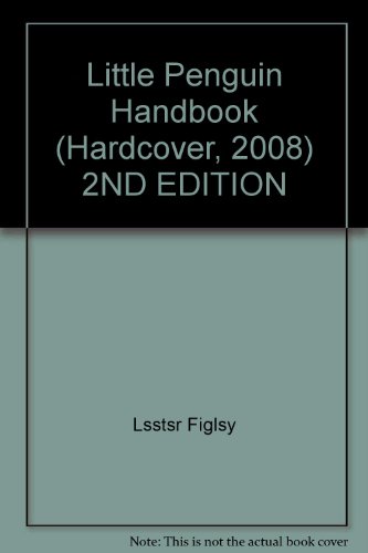 Little Penguin Handbook (Hardcover, 2008) 2ND EDITION