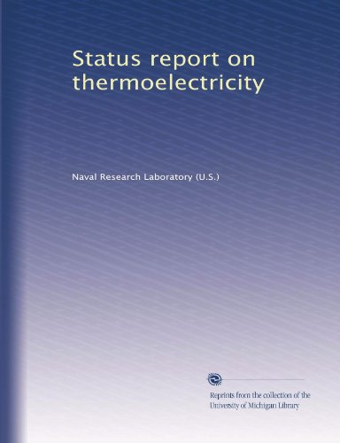 Status report on thermoelectricity (Volume 3)