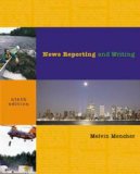 News Reporting and Writing _ 9th edition.