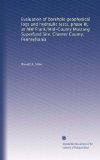 Evaluation of borehole geophysical logs and hydraulic tests, phase III, at AIW Frank/Mid-County Mustang Superfund Site, Chester County, Pennsylvania
