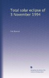 Total solar eclipse of 3 November 1994
