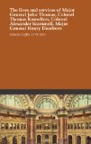The lives and services of Major General John Thomas, Colonel Thomas Knowlton, Colonel Alexander Scammell, Major General Henry Dearborn