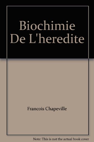 Biochimie De L'heredite