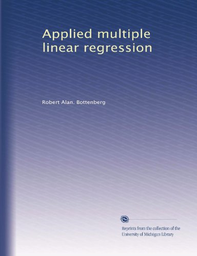 Applied multiple linear regression