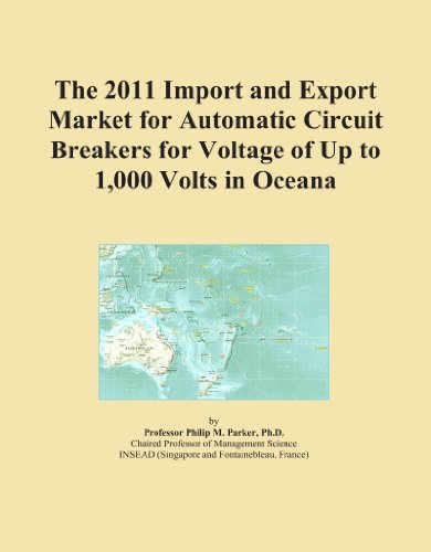 The 2011 Import and Export Market for Automatic Circuit Breakers for Voltage of Up to 1,000 Volts in Oceana