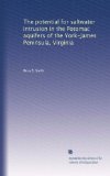 The potential for saltwater intrusion in the Potomac aquifers of the York-James Peninsula, Virginia