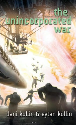 Dani Kollin,Eytan Kollin'sThe Unincorporated War [Hardcover](2010)
