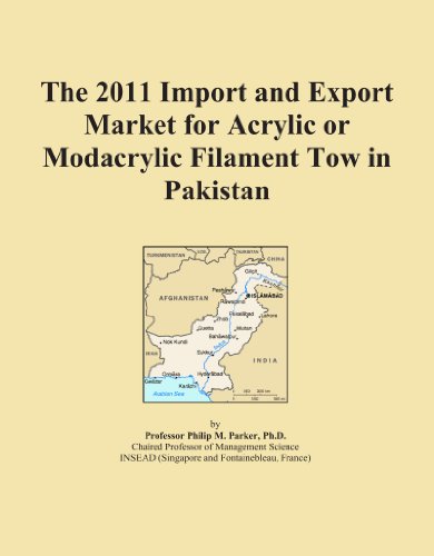 The 2011 Import and Export Market for Acrylic or Modacrylic Filament Tow in Pakistan