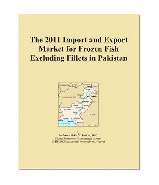The 2011 Import and Export Market for Frozen Fish Excluding Fillets in Pakistan