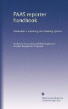 PAAS reporter handbook: Production Accounting and Auditing System (Volume 3)