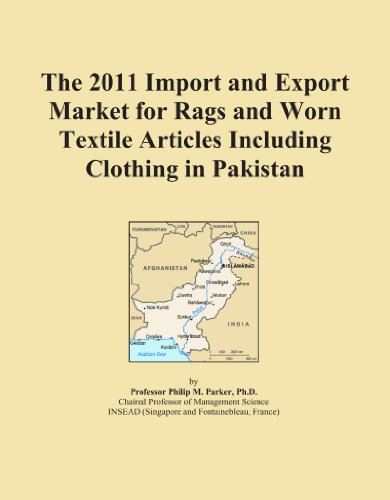 The 2011 Import and Export Market for Rags and Worn Textile Articles Including Clothing in Pakistan