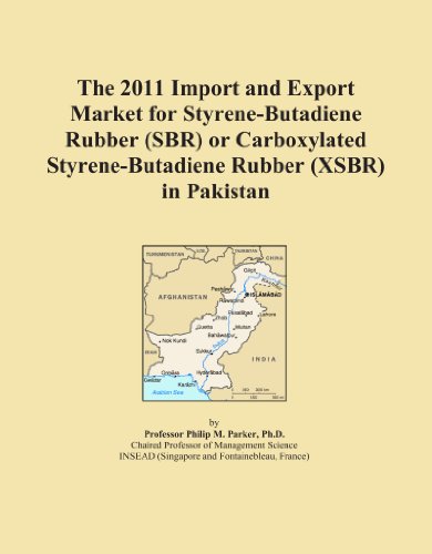 The 2011 Import and Export Market for Styrene-Butadiene Rubber (SBR) or Carboxylated Styrene-Butadiene Rubber (XSBR) in Pakistan
