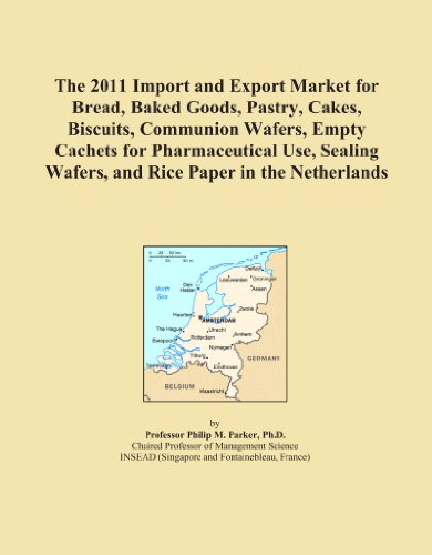The 2011 Import and Export Market for Bread, Baked Goods, Pastry, Cakes, Biscuits, Communion Wafers, Empty Cachets for Pharmaceutical Use, Sealing Wafers, and Rice Paper in the Netherlands
