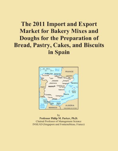 The 2011 Import and Export Market for Bakery Mixes and Doughs for the Preparation of Bread, Pastry, Cakes, and Biscuits in Spain
