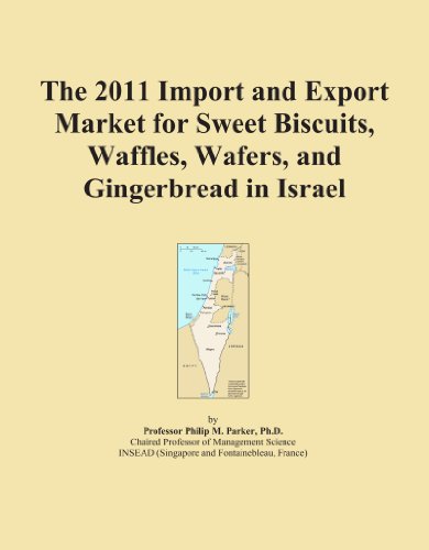 The 2011 Import and Export Market for Sweet Biscuits, Waffles, Wafers, and Gingerbread in Israel