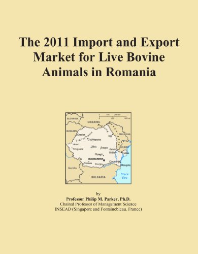 The 2011 Import and Export Market for Live Bovine Animals in Romania