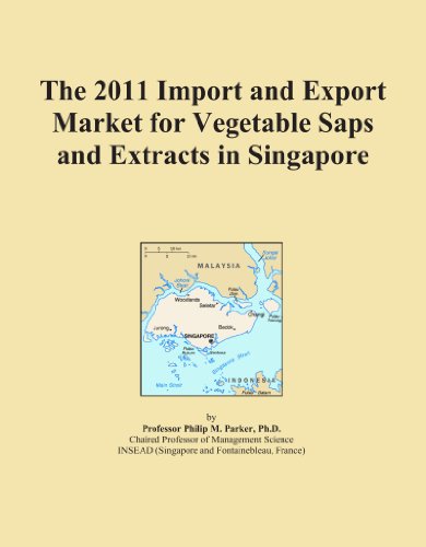 The 2011 Import and Export Market for Vegetable Saps and Extracts in Singapore