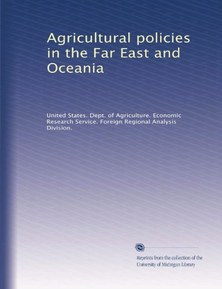 Agricultural policies in the Far East and Oceania