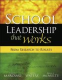 R. J. Marzano's,T. Waters's, B. A. Mcnulty's SCHOOL LEADERSHIP THAT WORKS (SCHOOL LEADERSHIP THAT WORKS: From Research to Results [Paperback])(2005)