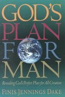 God's Plan for Man Contaied in Fifty Two Lessons One for Each Week of the Year