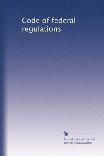 Code of federal regulations