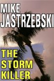 The Storm Killer