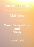 True Bible Study - Matthew