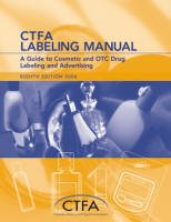 CTFA Labeling Manual, 8th Edition
