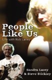 People Like Us: Life with Rob Lacey, Author of The Word on the Street