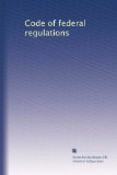 Code of federal regulations