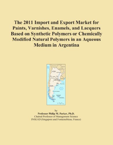 The 2011 Import and Export Market for Paints, Varnishes, Enamels, and Lacquers Based on Synthetic Polymers or Chemically Modified Natural Polymers in an Aqueous Medium in Argentina