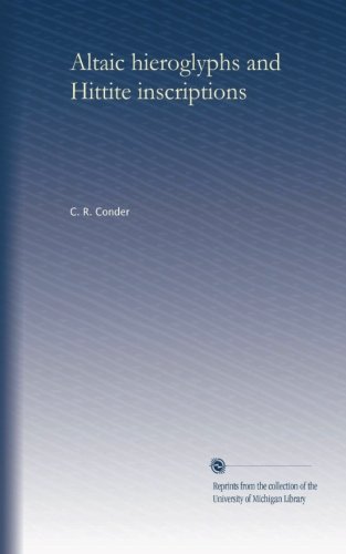 Altaic hieroglyphs and Hittite inscriptions