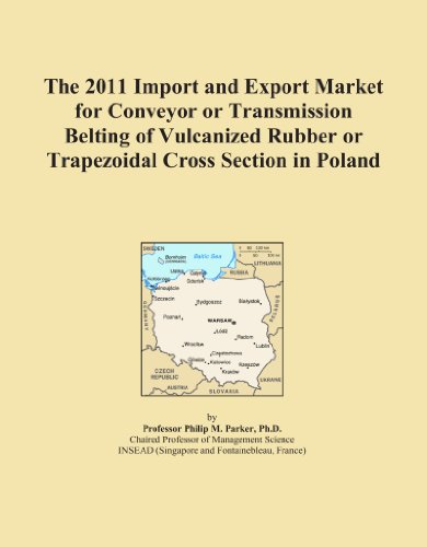 The 2011 Import and Export Market for Conveyor or Transmission Belting of Vulcanized Rubber or Trapezoidal Cross Section in Poland