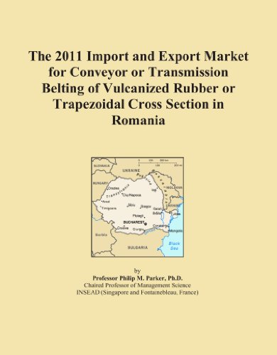 The 2011 Import and Export Market for Conveyor or Transmission Belting of Vulcanized Rubber or Trapezoidal Cross Section in Romania