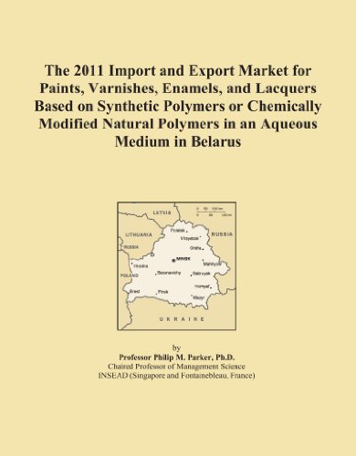 The 2011 Import and Export Market for Paints, Varnishes, Enamels, and Lacquers Based on Synthetic Polymers or Chemically Modified Natural Polymers in an Aqueous Medium in Belarus