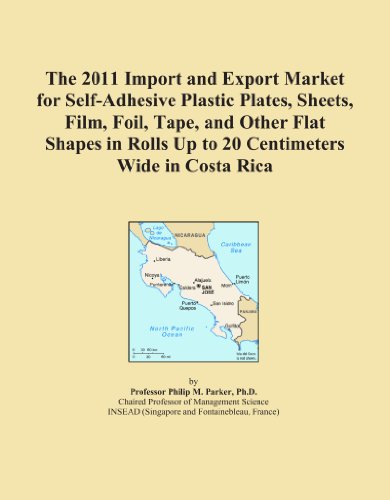 The 2011 Import and Export Market for Self-Adhesive Plastic Plates, Sheets, Film, Foil, Tape, and Other Flat Shapes in Rolls Up to 20 Centimeters Wide in Costa Rica