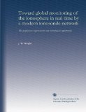 Toward global monitoring of the ionosphere in real time by a modern ionosonde network: The geophysical requirements and technological opportunity