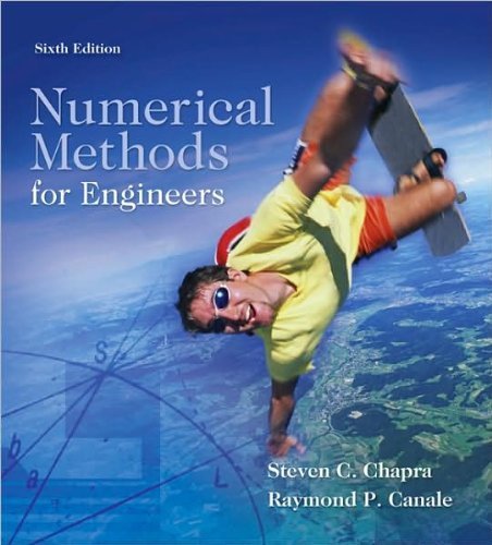 Numerical Methods for Engineers (text only)6th (Sixth) edition by S. Chapra by R.Canale