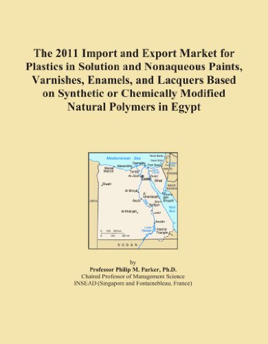 The 2011 Import and Export Market for Plastics in Solution and Nonaqueous Paints, Varnishes, Enamels, and Lacquers Based on Synthetic or Chemically Modified Natural Polymers in Egypt