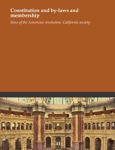 Constitution and by-laws and membership